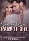 Livro Uma Família Para o CEO (Virgens Improváveis Livro 1)