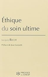 Éthique du soin ultime