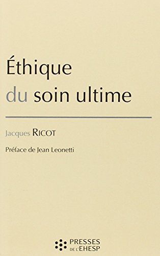Éthique du soin ultime