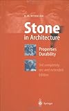 Stone in Architecture : Properties, Durability, Winkler, E. M., 3540576266