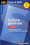 Culture générale 2e édition (LMD collection Fiches & QCM (10)) by 