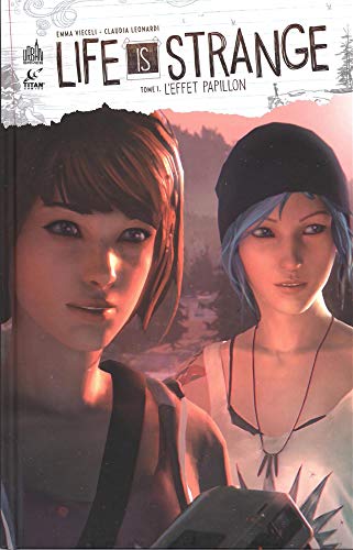 Life is strange, Tome 1 : L'effet papillon by 