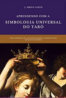 Livro Aprendendo Com A Simbologia Universal Do Tarô