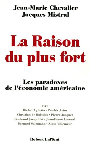 La  raison du plus fort
