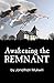 Awakening the Remnant by 