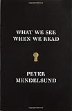 "What We See When We Read (Vintage Original)" av Peter Mendelsund
