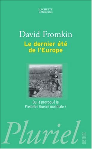 Le  dernier été de l'Europe