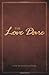 The Love Dare - Book by Alex Kendrick