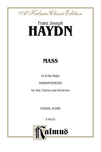 Mass In B Flat Major Harmoniemesse For Satb Solo Chorus - 