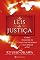 Livro As Leis da Justiça: Como resolver os conflitos mundiais e alcançar a paz