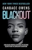 Blackout: How Black America Can Make Its Second