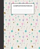 Paperback Composition Notebook: Unicorn Sweets Pattern Girly Cuteness College Ruled Notebook Lined School Journal Book