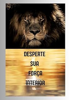 Livro Desperte Sua Força Interior