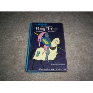 The Story of King Arthur and His Knights (Companion Library)