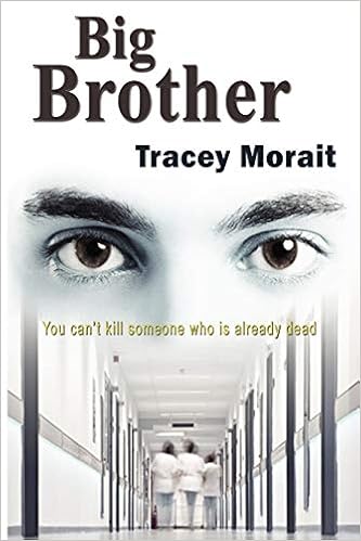 Big Brother Tracey Morait Amazon Com Books