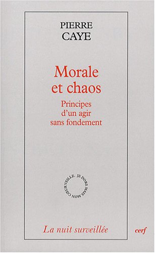 Morale et chaos