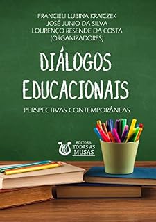Livro Diálogos educacionais: Perspectivas contemporâneas