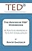 TED* WORKBOOK: Creating A Positive Approach To Life's Challenges (S)