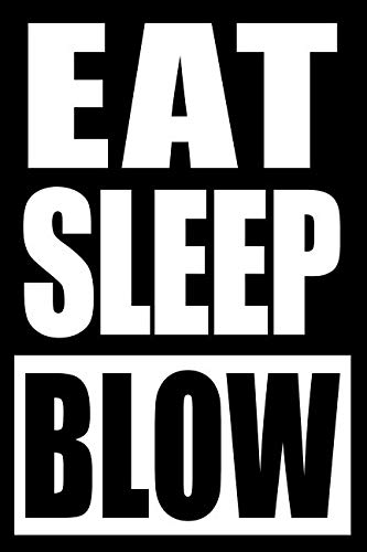 Eat Sleep Blow | Notebook for Glassblowers, Medium Ruled Journal by Useful Hobbies Books