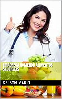 Livro EMAGRECA COMENDO ALIMENTOS SAUDÁVEIS