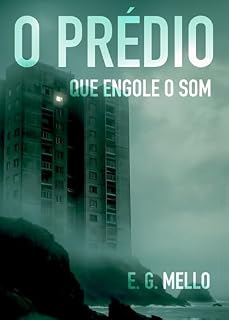 Livro O Prédio que Engole Som