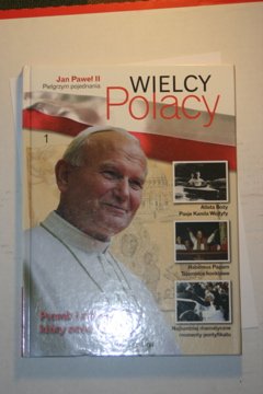 Jan Paweł II - Pielgrzym pojednania: prorok i misjonarz, który zmienił świat
