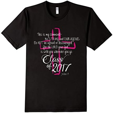 Men's Christian Graduation Gift Shirt Class of 2017 with Scripture 2XL Black