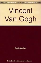 Vincent Van Gogh, 1853-1890