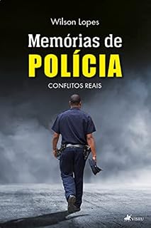 Livro Memórias de Polícia: Conflitos reais