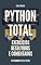 Livro Coletânea PYTHON TOTAL: Edição Exercícios Resolvidos e Comentados em Python