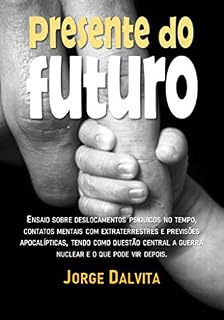 Livro PRESENTE DO FUTURO