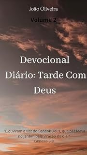 Devocional Diário: 15 Dias de Meditação da Bíblia, Oração e Aplicação: Volume 2