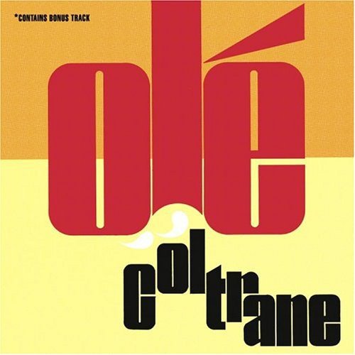 Ole Coltrane : John Coltrane: Amazon.fr: Musique