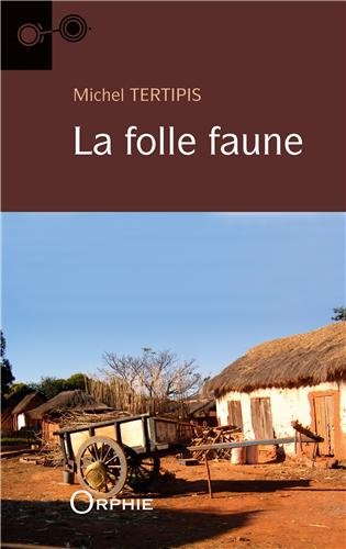La  folle faune