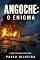Livro ANGOCHE: O Enigma: O 'NAVIO FANTASMA' PORTUGUÊS (Tomo I)