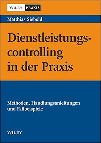 Dienstleistungscontrolling In Der Praxis Methoden Siebold Matthias Amazon De Bucher