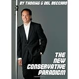 The New Conservative Paradigm