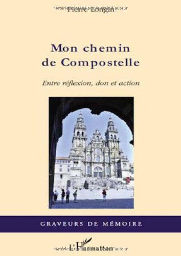 Mon chemin de Compostelle