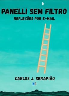 Livro PANELLI SEM FILTRO: Reflexões por e-mail
