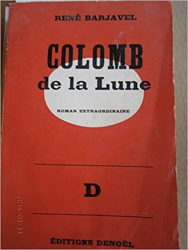 Colomb De La Lune Roman Extraordinaire Pdf Telecharger