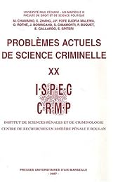 Problèmes actuels de science criminelle