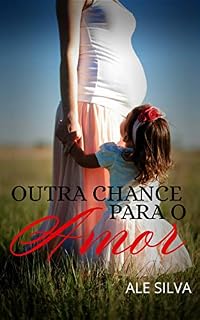 Livro Outra chance para o amor