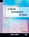 A Gentle Introduction to Stata, Fourth Edition by Alan C. Acock (2014-04-18)