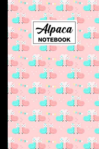 Alpaca Notebook: Alpaca Blank Lined Notebook Journal - Alpaca Themed Gift For Alpaca Lovers - Great For Planning, Journaling, Note Taking - 6 x 9 Inches - 120 Alpaca Themed Pages