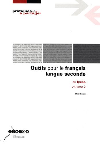 Outils pour le français langue seconde au lycée