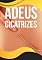 Livro Adeus Cicatrizes: Tenha uma Pele Bonita Livre das Marcas