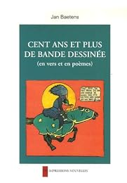 Cent ans et plus de bande dessinée