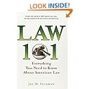 Law 101: Everything You Need to Know About American Law (Law 101: Everything You Need to Know about the American Legal System)