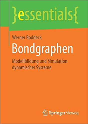 Bondgraphen Modellbildung Und Simulation Dynamischer Systeme Essentials Amazon De Roddeck Werner Bucher