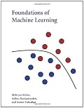 Foundations of Machine Leaing (Adaptive Computation and Machine Leaing series)